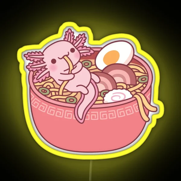 Cute Axolotl Eating Ramen Noodles In Bowl Funny RGB Neon Sign