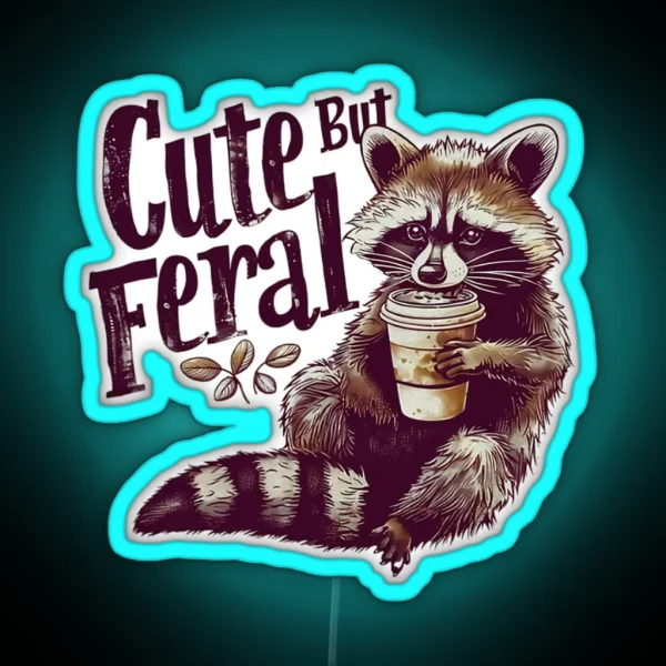 Cute But Feral Vintage Raccoon Led For Men For Women RGB Neon Sign