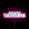 Cute But Workaholic RGB Neon Sign - Image 6