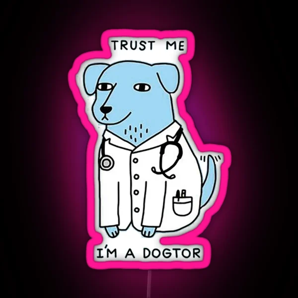 Cute Dogtor The Pawsome Healing Specialist RGB Neon Sign