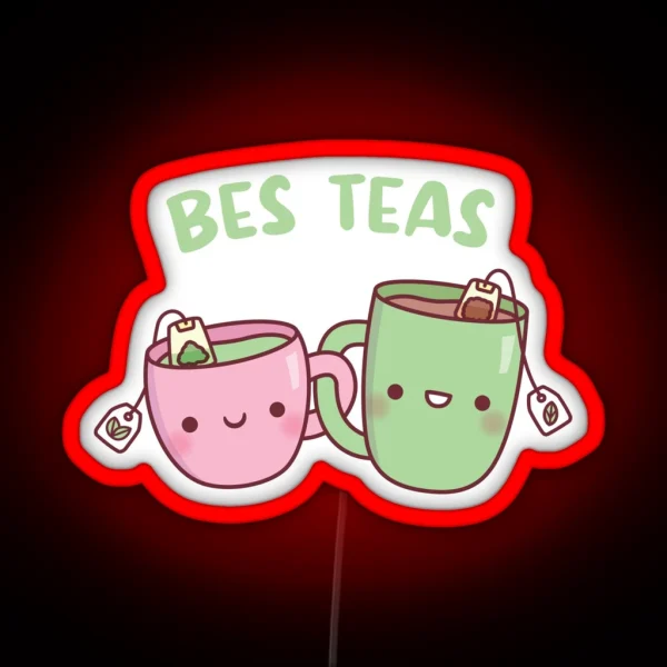 Cute Mugs Bes Teas Besties RGB Neon Sign