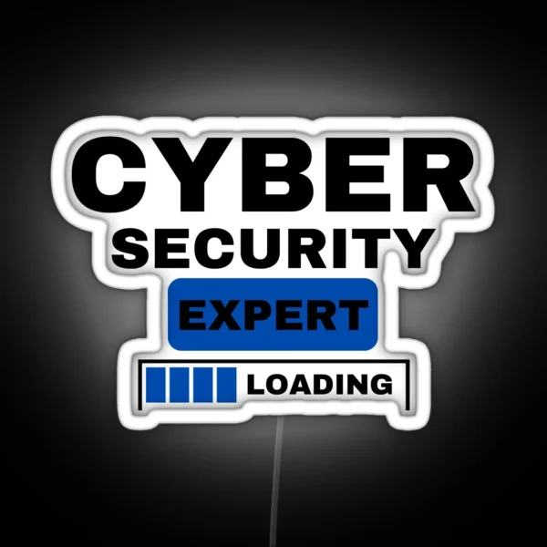Cyber Security Expert Loading Cybersecurity RGB Neon Sign