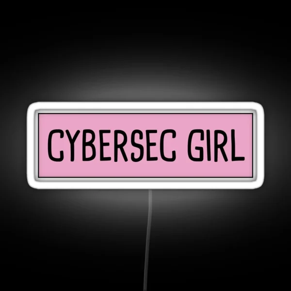 Cyber Security Girl RGB Neon Sign