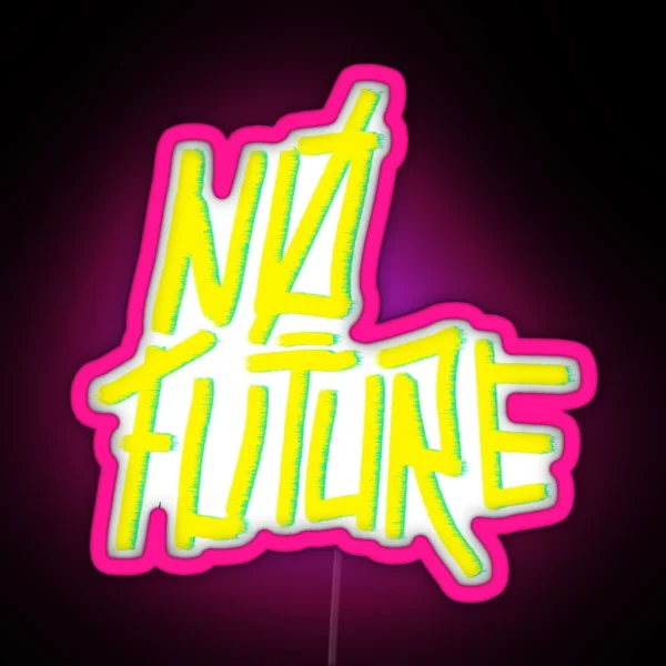Cyberpunk No Future Graffiti RGB Neon Sign