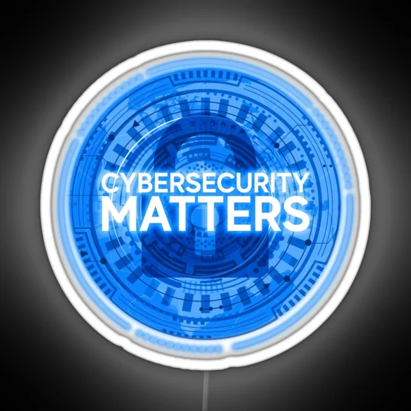 Cybersecurity Matters RGB Neon Sign