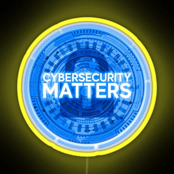 Cybersecurity Matters RGB Neon Sign