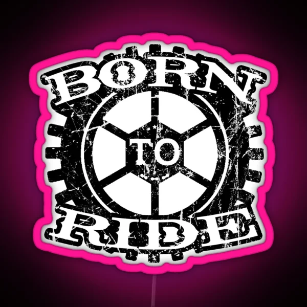 Cycle Born Ride Motorrad Motorcycling Motor RGB Neon Sign
