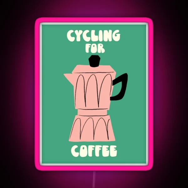 Cycling For Coffee RGB Neon Sign