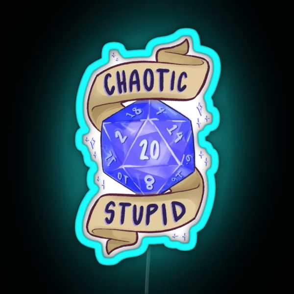 D20 Chaotic Stupid RGB Neon Sign
