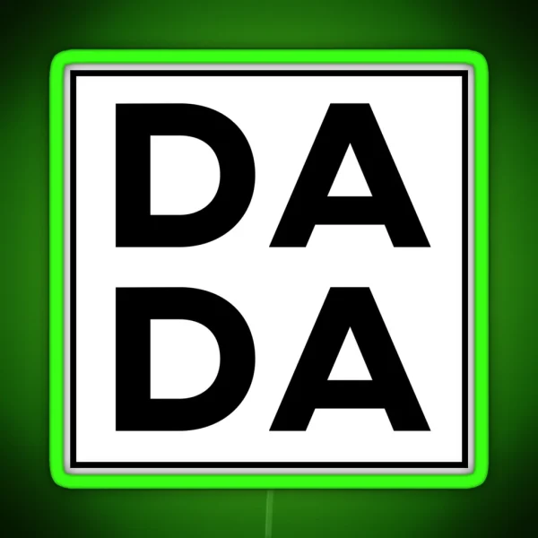 Da Da Father S Day RGB Neon Sign