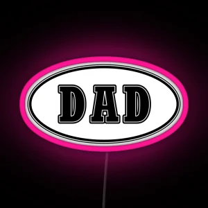 Dad Led RGB Neon Sign