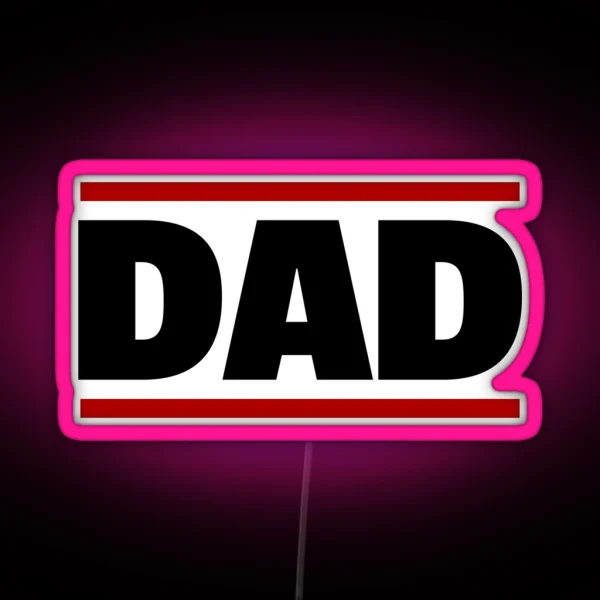 Dad Retro Eighties Art Design RGB Neon Sign