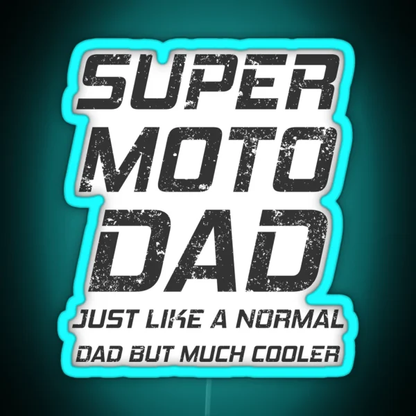 Dad Supermoto Motocycle RGB Neon Sign