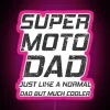 Dad Supermoto Motocycle RGB Neon Sign - Image 6