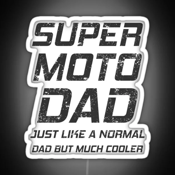 Dad Supermoto Motocycle RGB Neon Sign