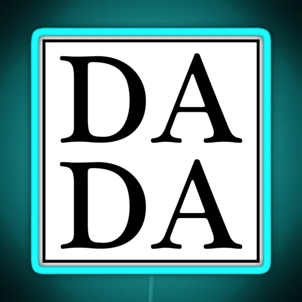 DADA RGB Neon Sign