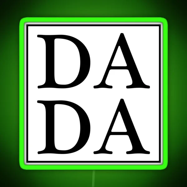DADA RGB Neon Sign