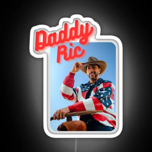 Daddy Ric Daniel Ricciardo RGB Neon Sign