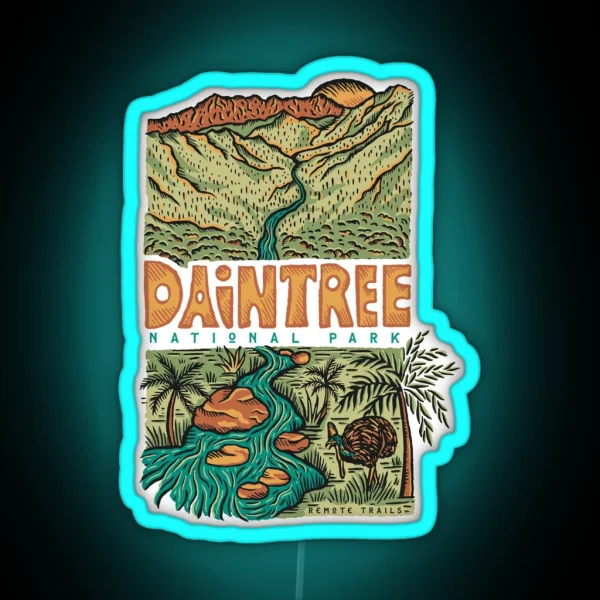 Daintree National Park Australia RGB Neon Sign