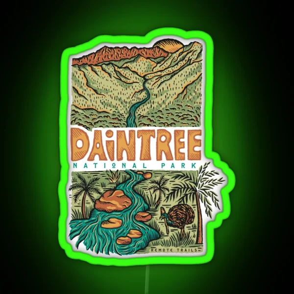 Daintree National Park Australia RGB Neon Sign