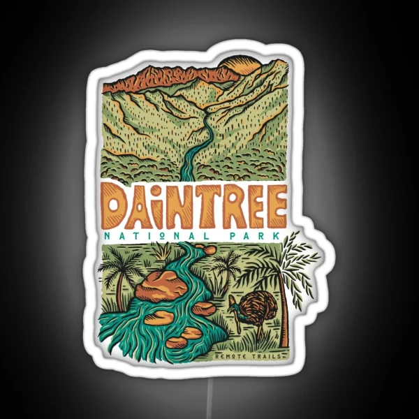 Daintree National Park Australia RGB Neon Sign