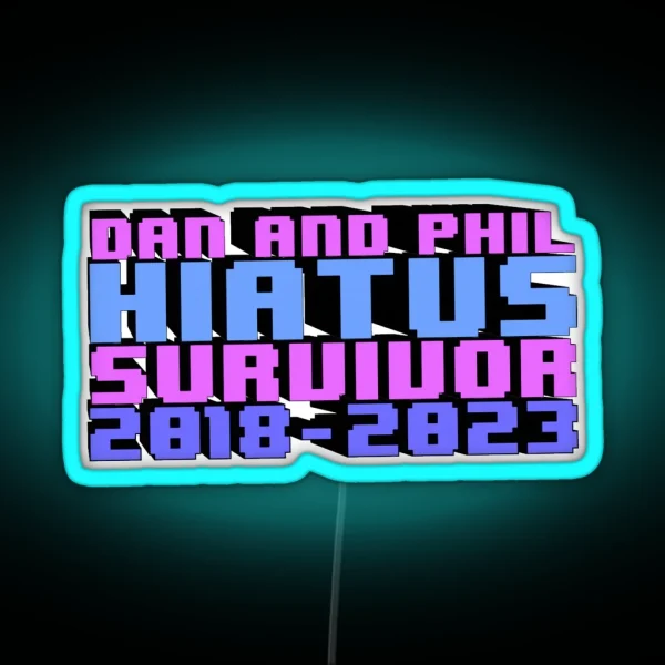 Dan And Phil Hiatus Survivor RGB Neon Sign