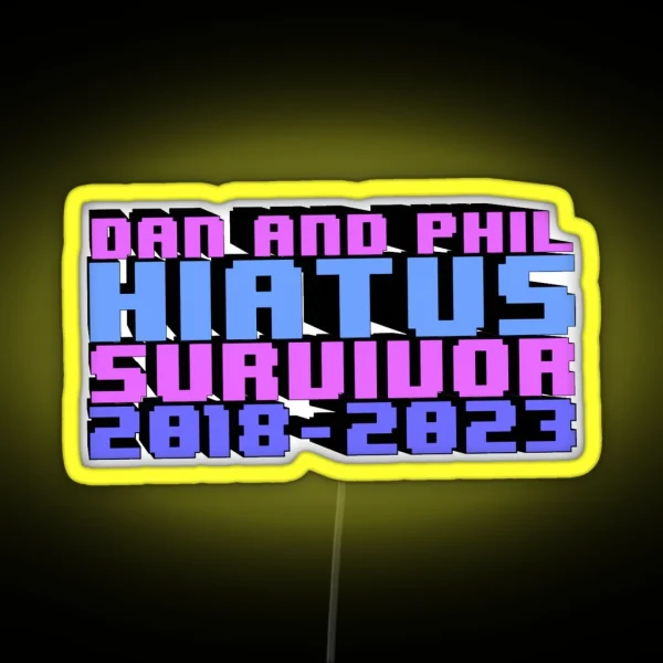 Dan And Phil Hiatus Survivor RGB Neon Sign