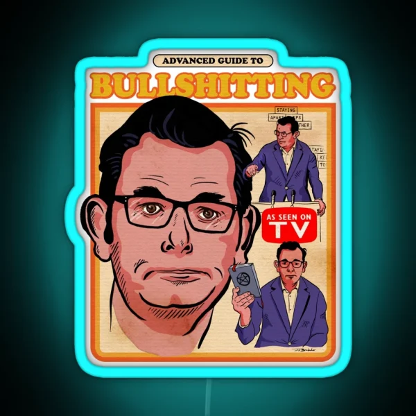 Dan Andrews Advanced Guide To Bullshitting RGB Neon Sign