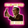 Dan Andrews Get On Beers RGB Neon Sign - Image 6