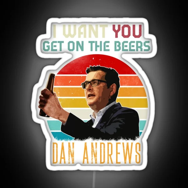 Dan Andrews Get On The Beers RGB Neon Sign