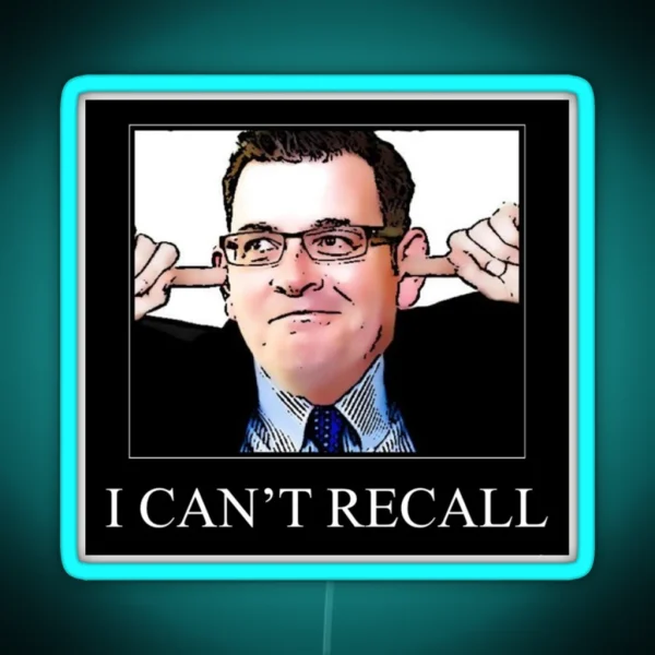 Dan Andrews I Can T Recall RGB Neon Sign