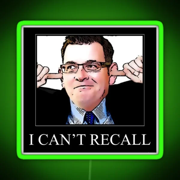 Dan Andrews I Can T Recall RGB Neon Sign
