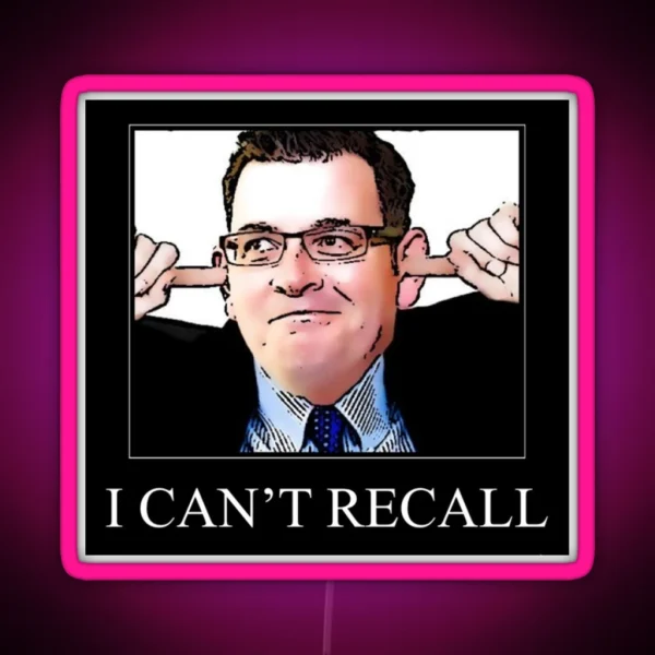Dan Andrews I Can T Recall RGB Neon Sign