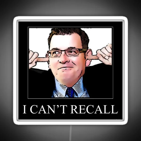 Dan Andrews I Can T Recall RGB Neon Sign