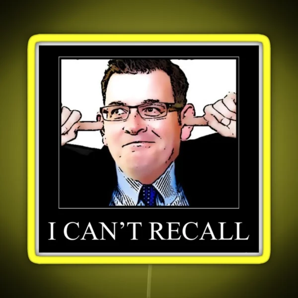 Dan Andrews I Can T Recall RGB Neon Sign
