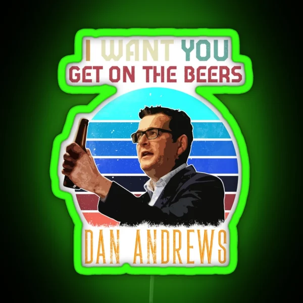 Dan Andrews I Want You RGB Neon Sign