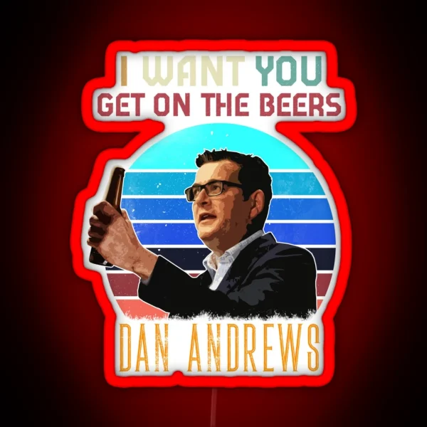 Dan Andrews I Want You RGB Neon Sign