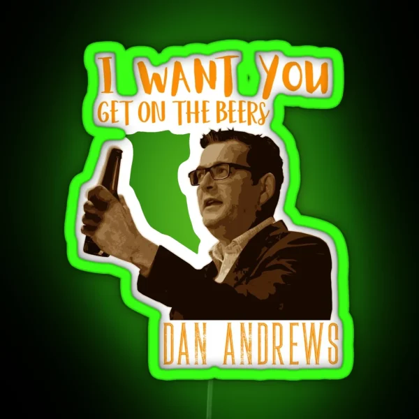 Dan Andrews I Want You RGB Neon Sign