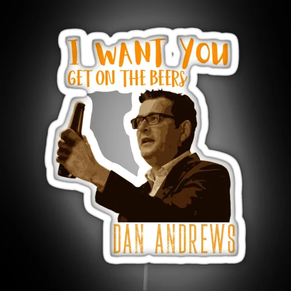 Dan Andrews I Want You RGB Neon Sign