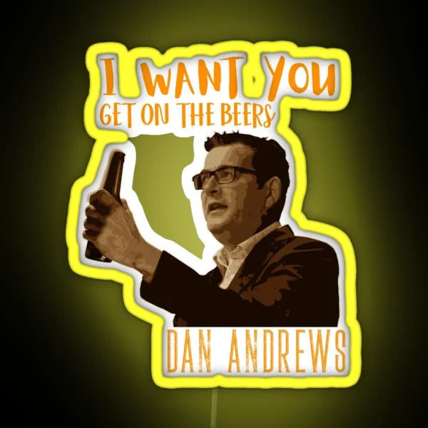Dan Andrews I Want You RGB Neon Sign