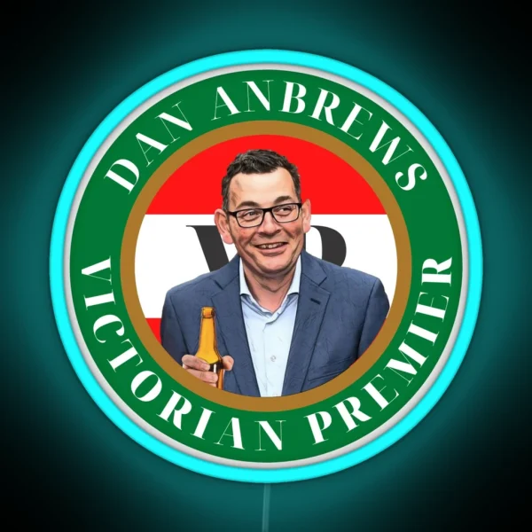 Dan Andrews Victorian Premier RGB Neon Sign