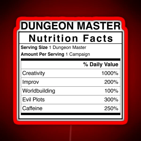 Dandd Dungeon Master Nutrition Facts RGB Neon Sign