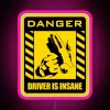 DANGER Driver Is Insane RGB Neon Sign - Image 6