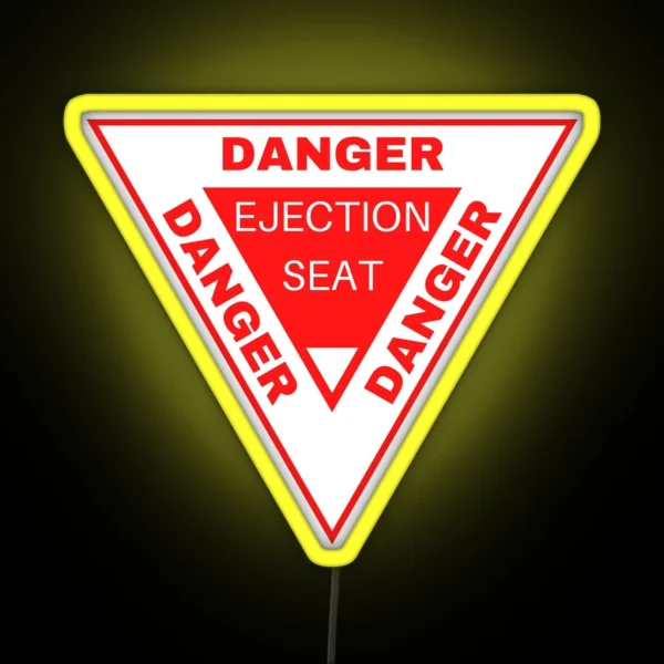 DANGER Ejection Seat Aircraft Car Bumper Led Red And White RGB Neon Sign