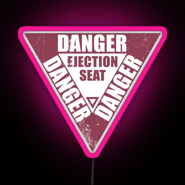 DANGER Ejection Seat Distressed RGB Neon Sign