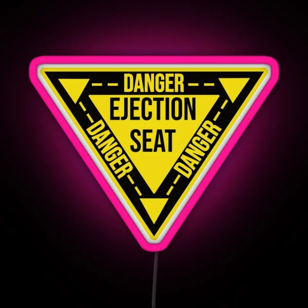 Danger Ejection Seat Led Airplane Navy Pilot Aircraft Triangle RGB Neon Sign