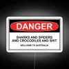 Danger Sharks And Spiders And Crocodiles And Shit Welcome To Australia RGB Neon Sign - Image 5