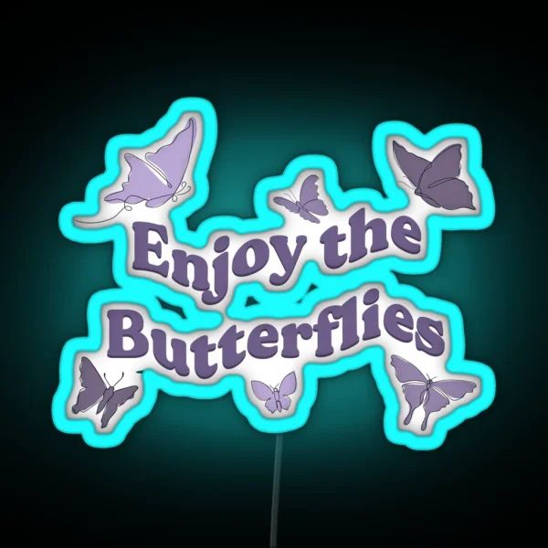 Daniel Riccardo Enjoy The Butterflies Print RGB Neon Sign