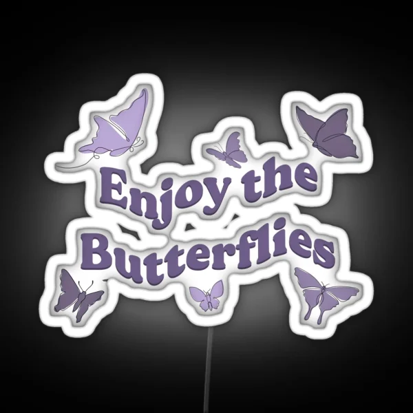 Daniel Riccardo Enjoy The Butterflies Print RGB Neon Sign
