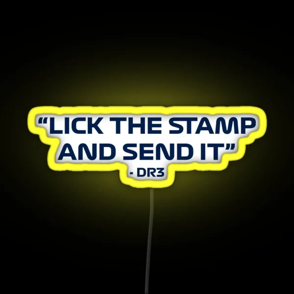 Daniel Ricciardo Lick The Stamp And Send It Quote RGB Neon Sign